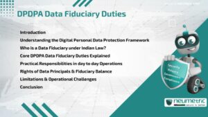 Journal (General Articles) | Neumetric DPDPA Data Fiduciary Duties