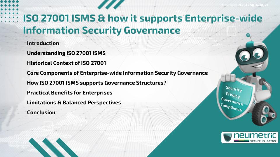 ISO 27001 ISMS & how it supports Enterprise-wide Information Security Governance