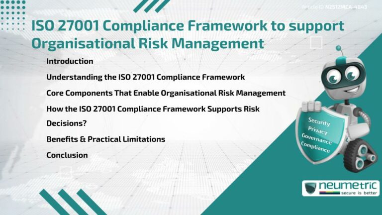 ISO 27001 Compliance Framework to support Organisational Risk Management