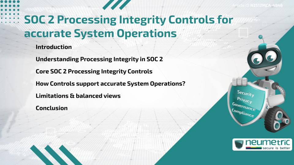 SOC 2 Processing Integrity Controls for accurate System Operations