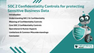 SOC 2 Confidentiality Controls for protecting Sensitive Business Data