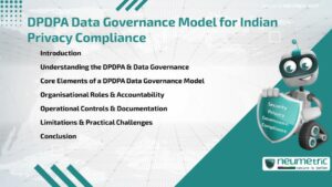 DPDPA Data Governance Model for Indian Privacy Compliance
