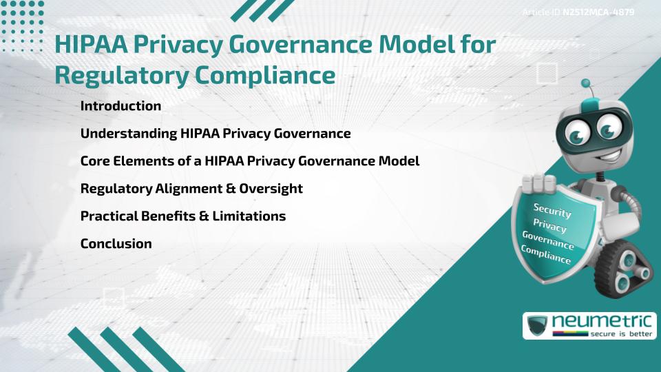 HIPAA Privacy Governance Model for Regulatory Compliance