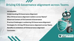 Driving CIS Governance alignment across Teams