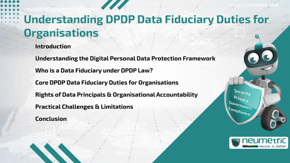 Understanding DPDP Data Fiduciary Duties for Organisations