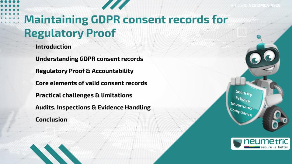 Maintaining GDPR consent records for Regulatory Proof