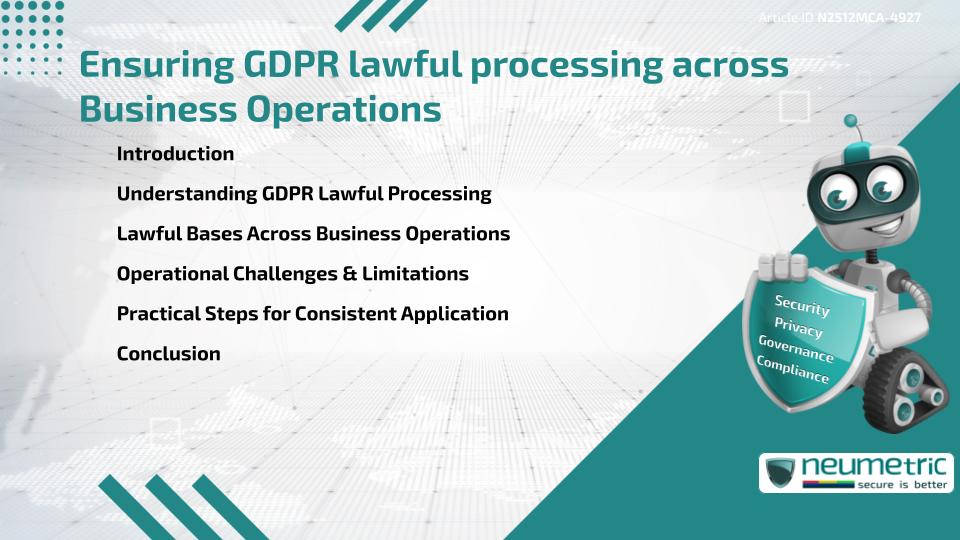 Ensuring GDPR lawful processing across Business Operations