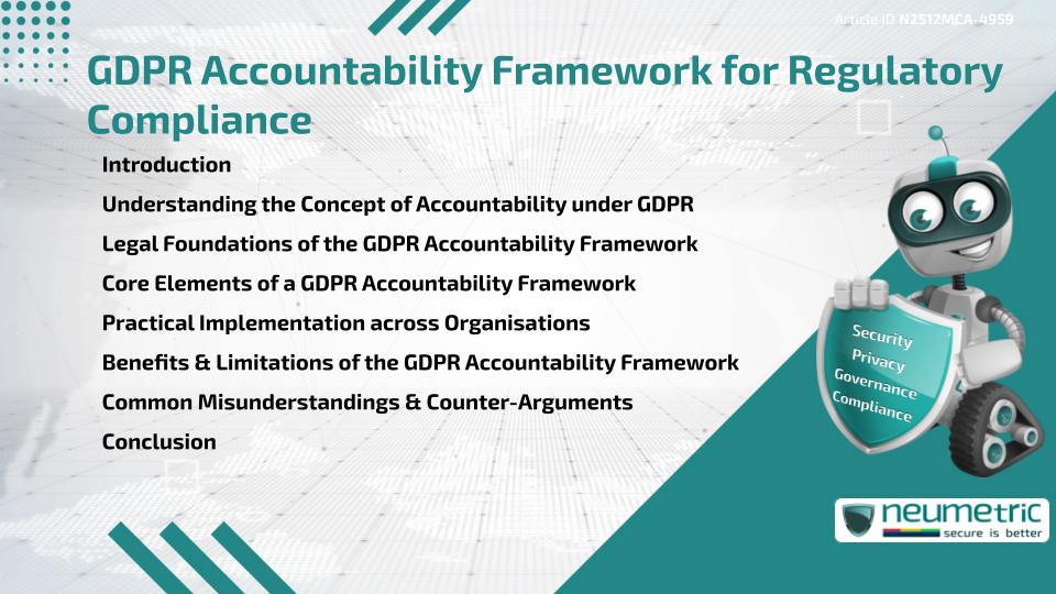 GDPR Accountability Framework for Regulatory Compliance