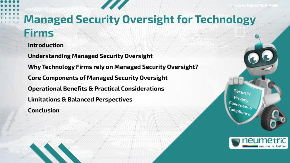 Managed Security Oversight for Technology Firms