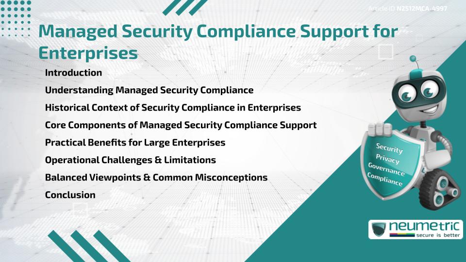 Managed Security Compliance Support for Enterprises
