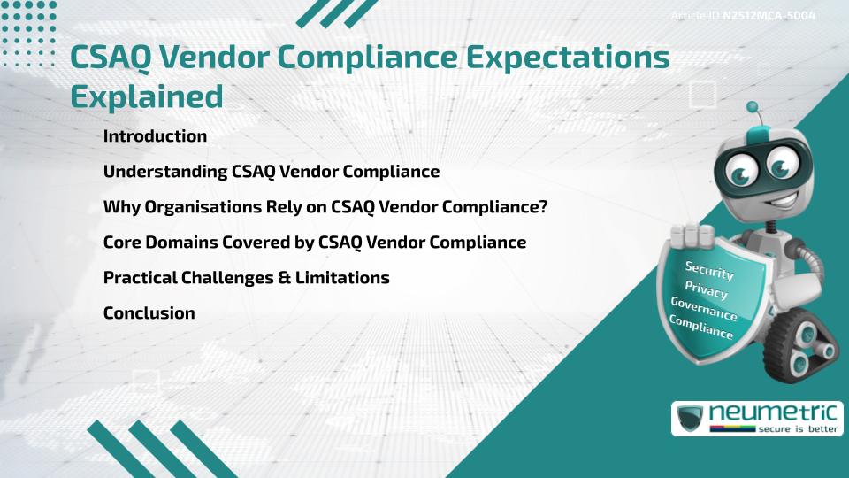 CSAQ Vendor Compliance Expectations Explained