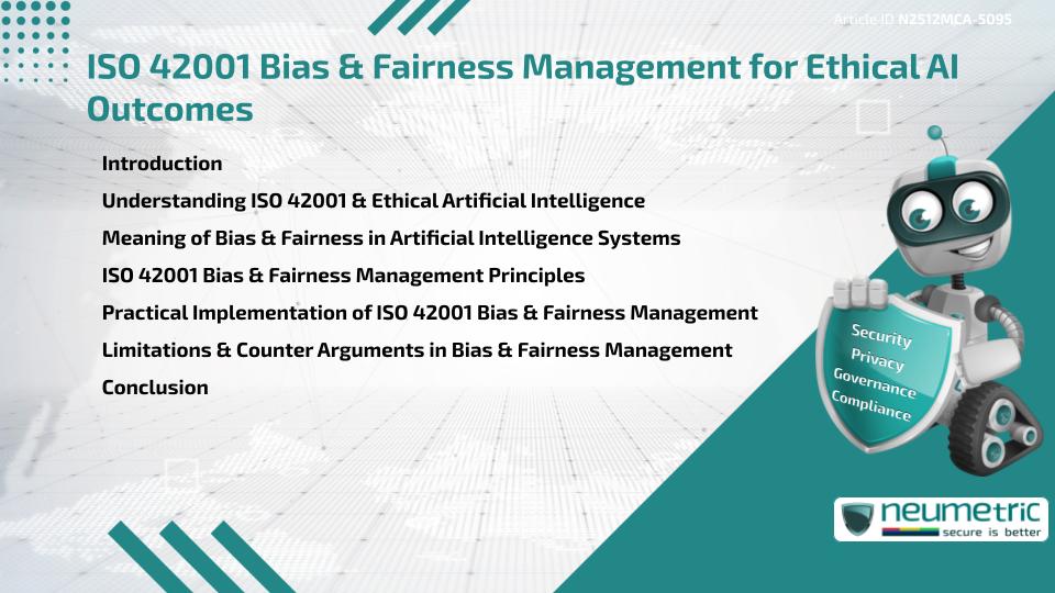 ISO 42001 Bias & Fairness Management for Ethical AI Outcomes