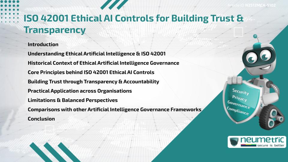 ISO 42001 Ethical AI Controls for Building Trust & Transparency