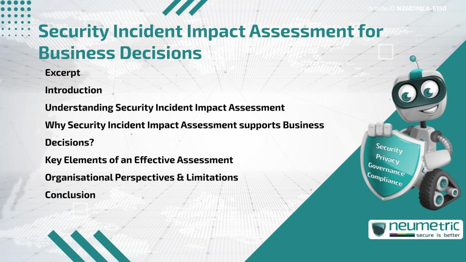 Security Incident Impact Assessment for Business Decisions