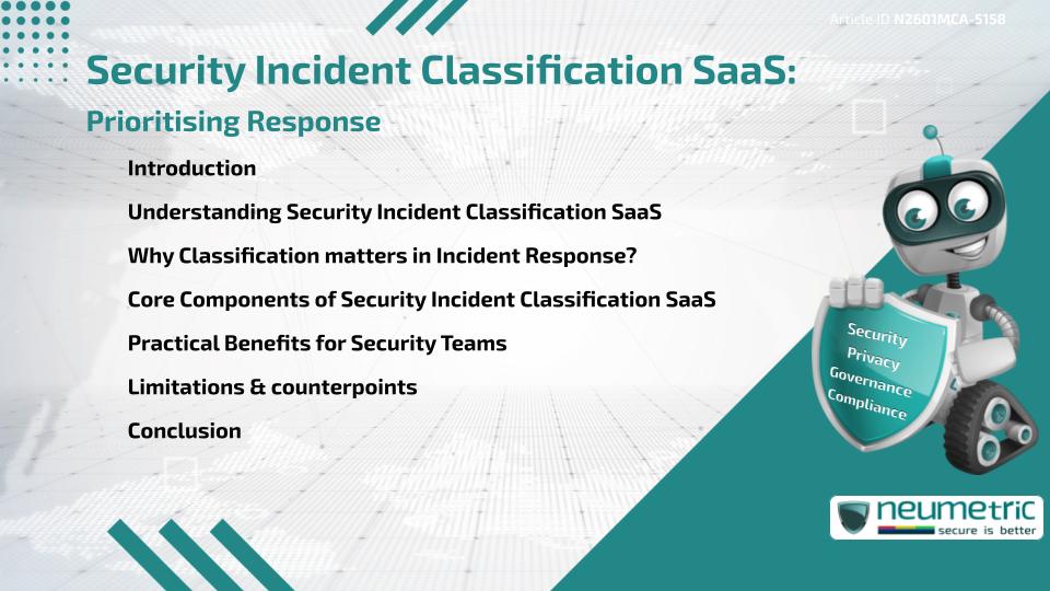 Security Incident Classification SaaS: Prioritising Response