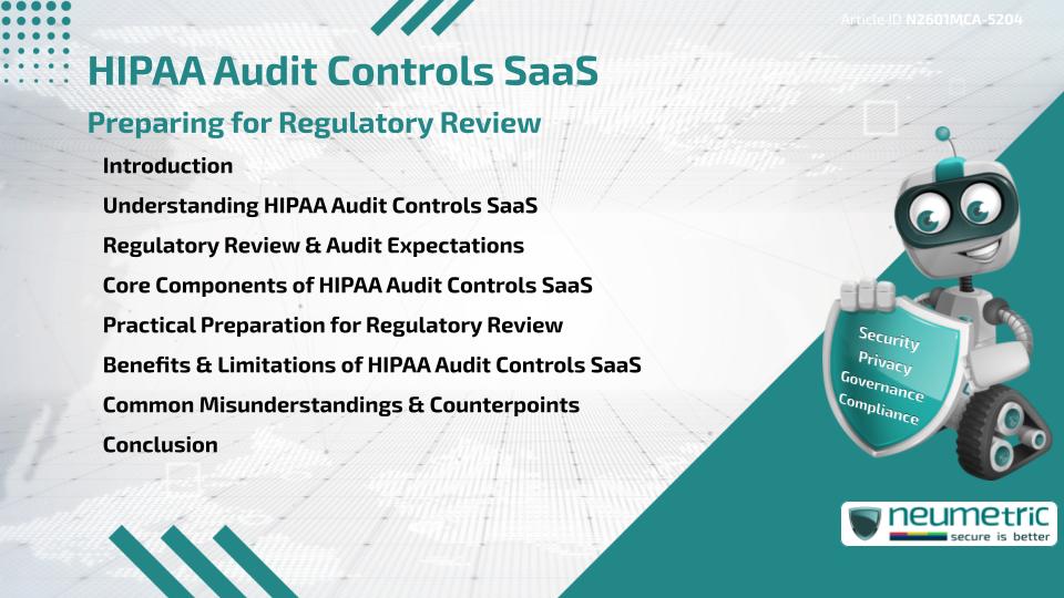 HIPAA Audit Controls SaaS: Preparing for Regulatory Review