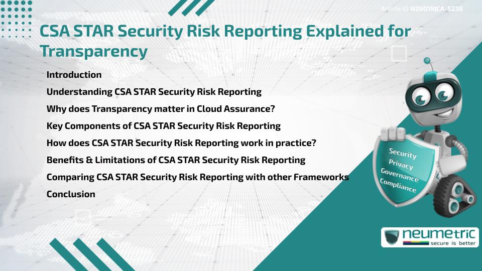 CSA STAR Security Risk Reporting Explained for Transparency