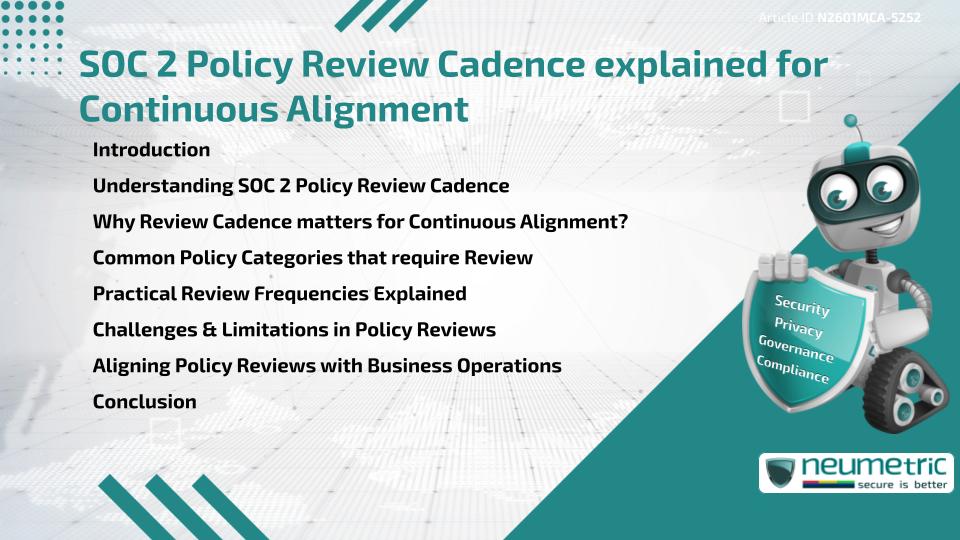 SOC 2 Policy Review Cadence explained for Continuous Alignment