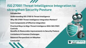 Journal (General Articles) | Neumetric ISO 27001 Threat Intelligence Integration to strengthen Security Posture