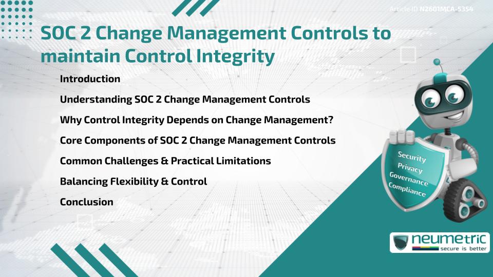 SOC 2 Change Management Controls to maintain Control Integrity