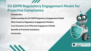 EU GDPR Regulatory Engagement Model for Proactive Compliance