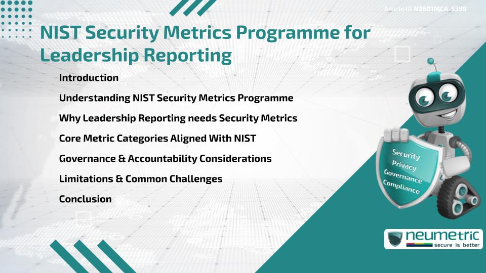 NIST Security Metrics Programme for Leadership Reporting