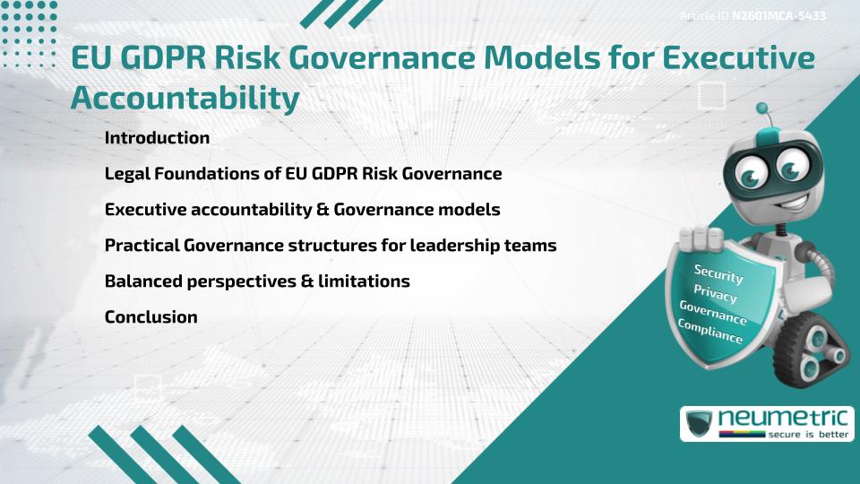 EU GDPR Risk Governance Models for Executive Accountability