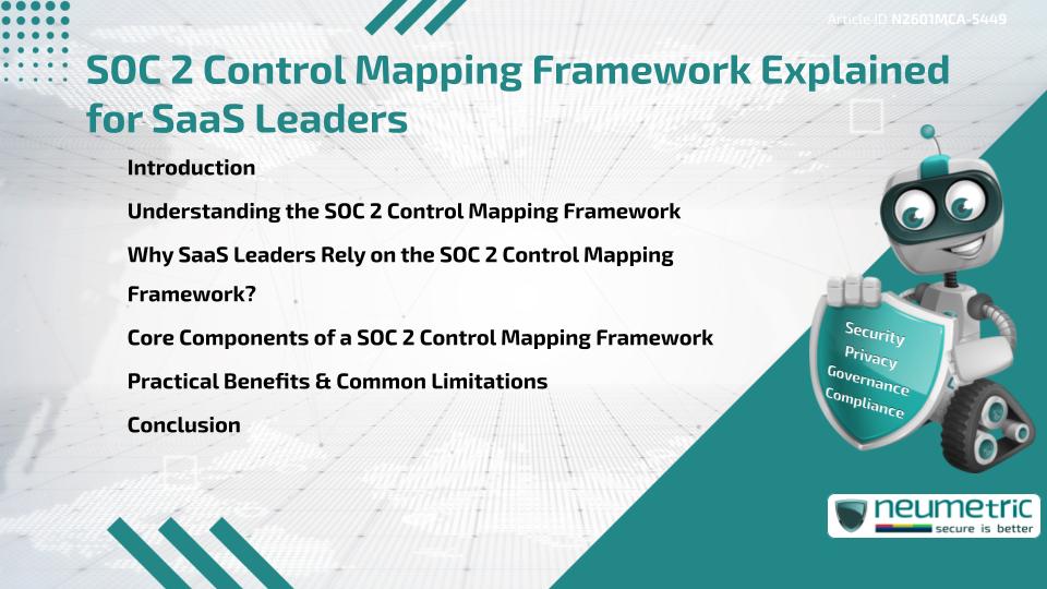 SOC 2 Control Mapping Framework Explained for SaaS Leaders