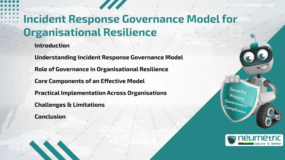Incident Response Governance Model for Organisational Resilience