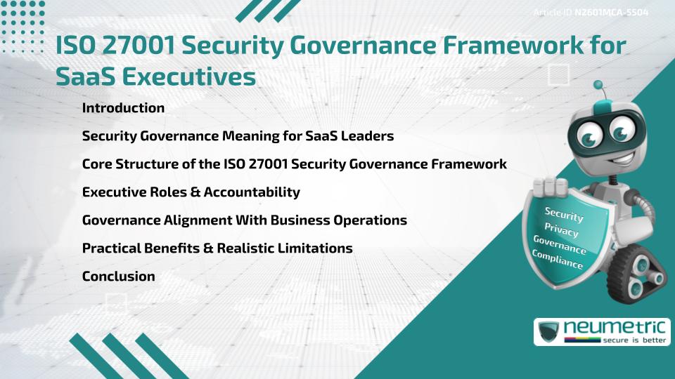 ISO 27001 Security Governance Framework for SaaS Executives