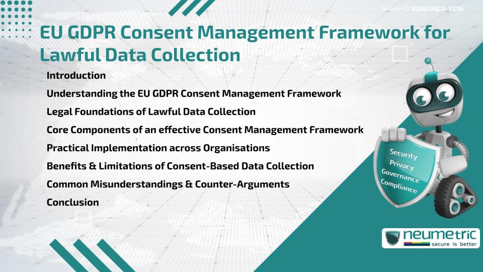 EU GDPR Consent Management Framework for Lawful Data Collection