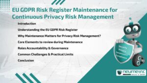 EU GDPR Risk Register Maintenance for Continuous Privacy Risk Management