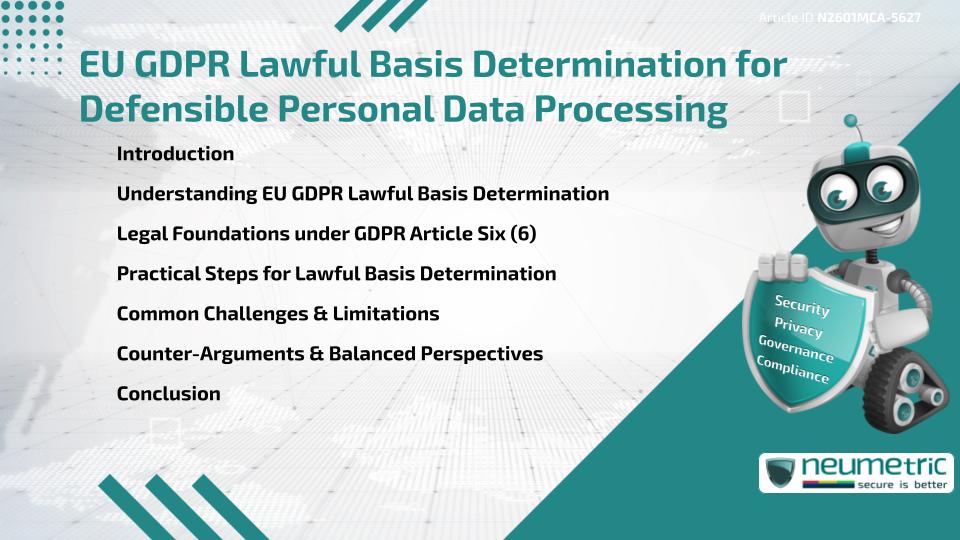 EU GDPR Lawful Basis Determination for Defensible Personal Data Processing